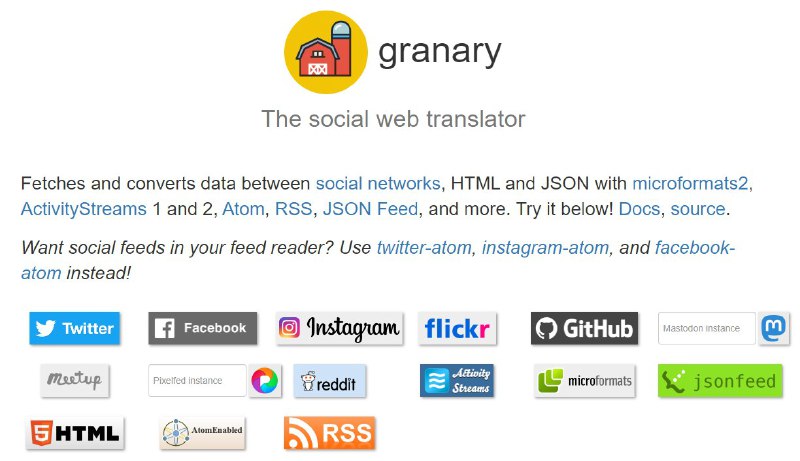 #开源 社交网络“翻译”器 #granary #APIgranary 也是 #Indieweb 的重要组成部分，其自称的「 翻译」是指将封闭社媒的内容用开放协议来打包