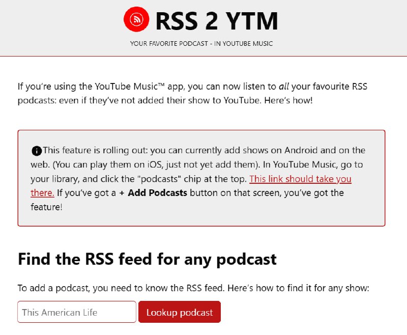 YouTube 在播客业务上拥抱 RSS🔸  播客主播现在可以在 YouTube Studio 提交播客的 RSS 地址，提交之后主播在 RSS 里添加的新节目都会被自动转换成一个静态图片视频上传到主播的 YouTube 频道