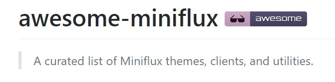 发现一个关于 Miniflux 的 Awesome Listawesome-miniflux 