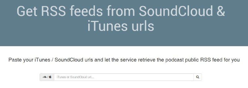 #iTunes2RSS #SoundCloud2RSS #工具 #GetRSSfeed贴入 #iTunes 或 #SoundCloud url ，即可获得公开可用的 #播客 RSS feed