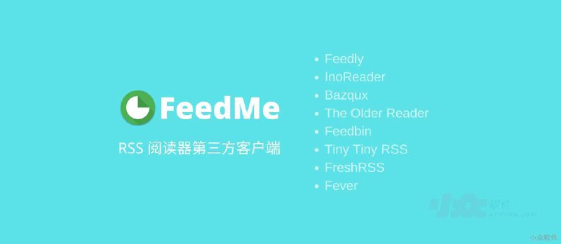 Feedme - 8大 RSS 阅读器第三方客户端[Android] - 小众软件