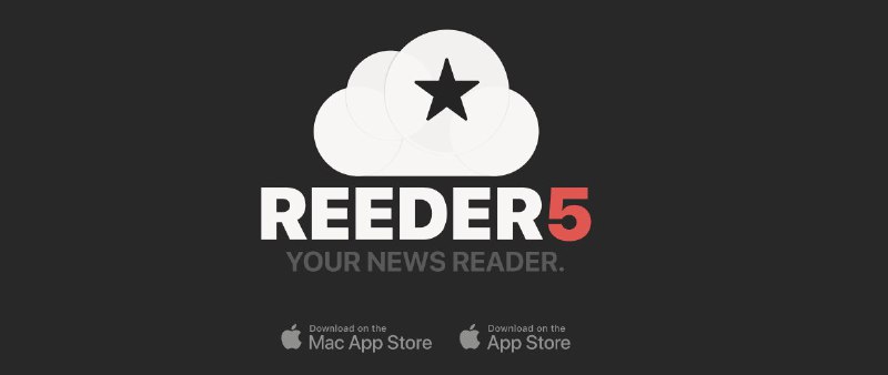 「Reeder 5 正式发布了 附简单使用情况」by 思有云 - IOIOX