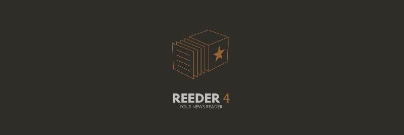 一切只为给你更好的阅读体验，老牌 RSS 阅读器 Reeder 更新 4.0 - 少数派